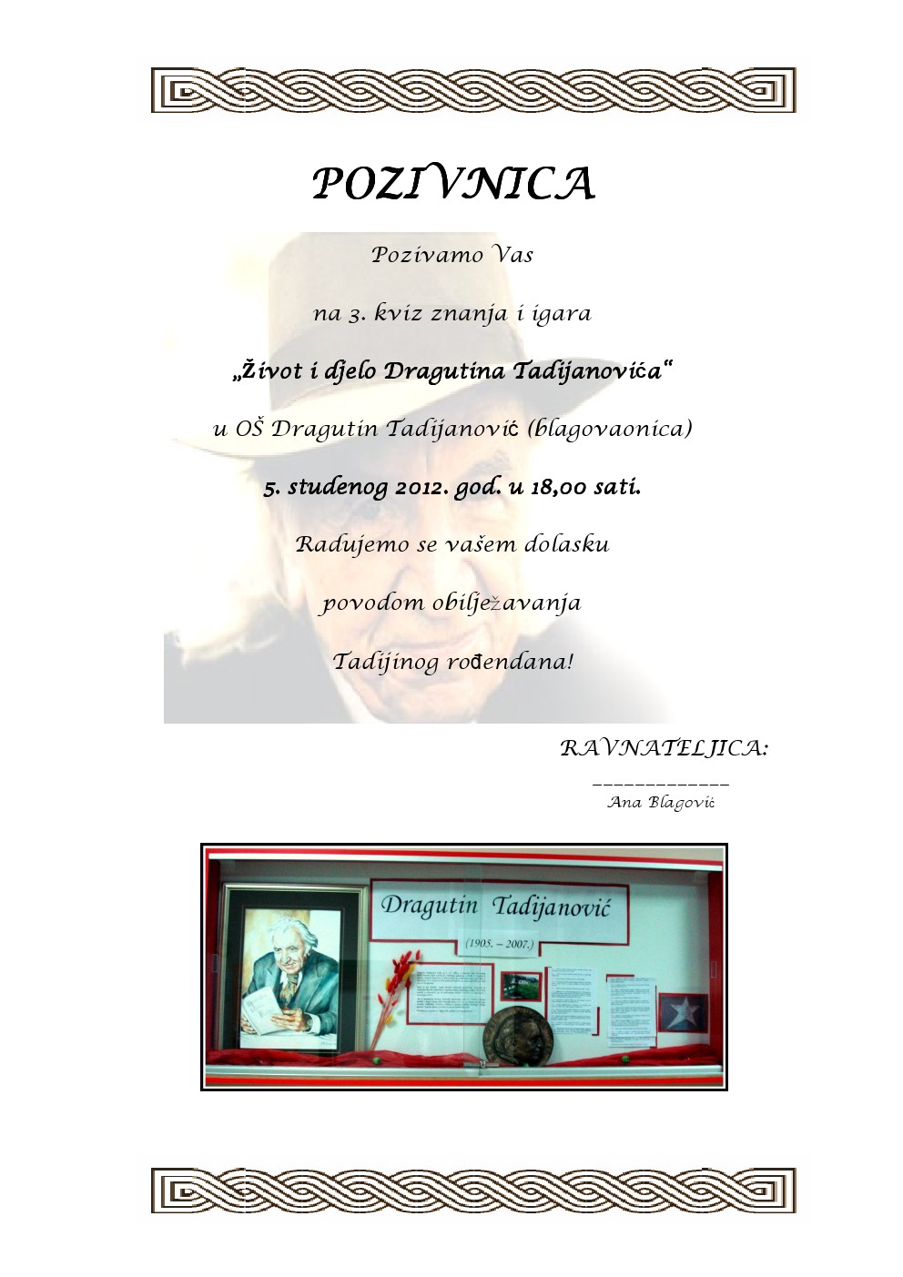 KVIZ 2012 - „ivot i djelo Dragutina Tadijanovia“ 