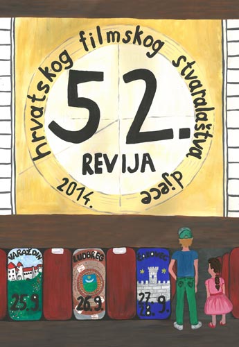 52. REVIJA HRVATSKOG FILMSKOG STVARALATVA DJECE