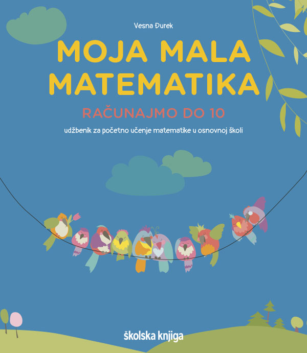 014083 - Moja mala matematika - računajmo do 10 014083 - Moja mala matematika - računajmo do 10