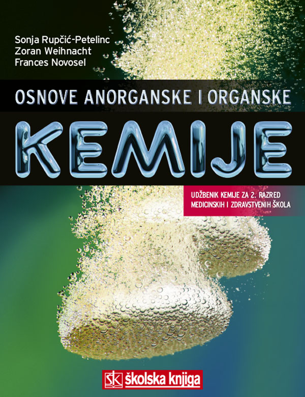 021664 - OSNOVE ANORGANSKE I ORGANSKE KEMIJE 021664 - OSNOVE ANORGANSKE I ORGANSKE KEMIJE